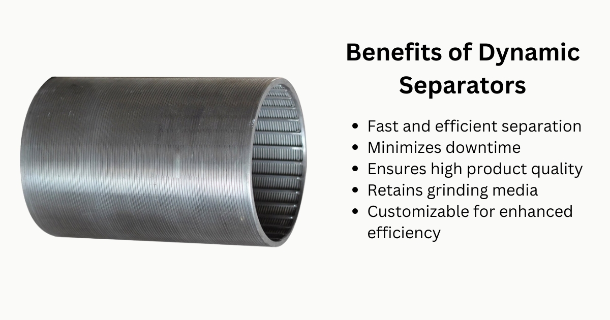 Benefits of Dynamic Separators